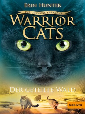 cover image of Warrior Cats--Der Ursprung der Clans. Der geteilte Wald